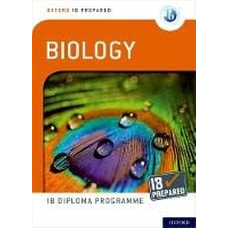 Oxford IB Diploma Programme- IB Prepared- Biology