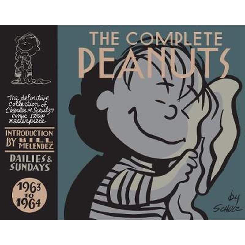 The Complete Peanuts 1963-1964 Volume 7 Complete Peanuts 1963-1964 V7