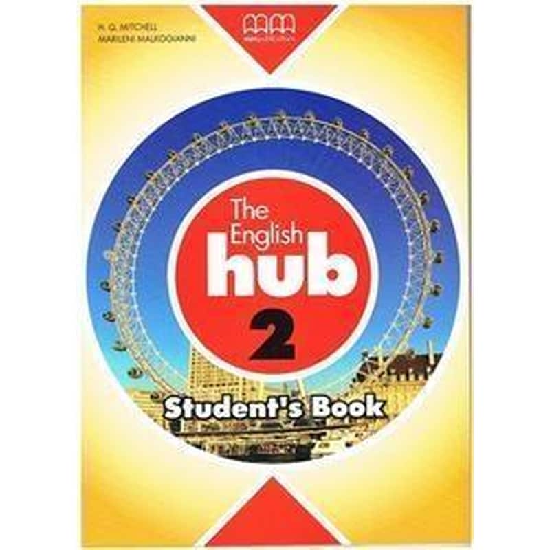 The english hub. Con espansione online. Per la Scuola media: 2