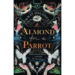 An Almond for a Parrot
