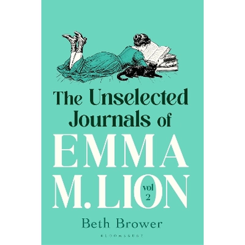 The Unselected Journals of Emma M. Lion, vol. 2