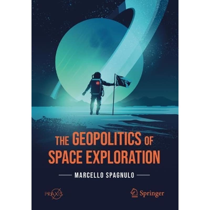 The Geopolitics of Space Exploration