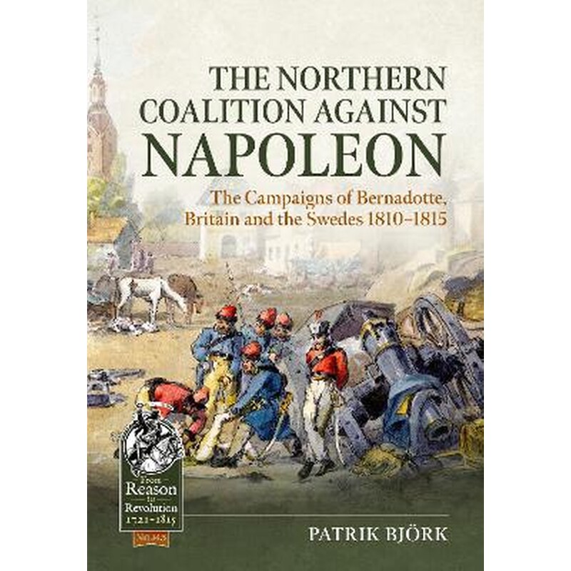 The Northern Coalition against Napoleon