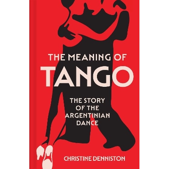 The Meaning Of Tango image 0