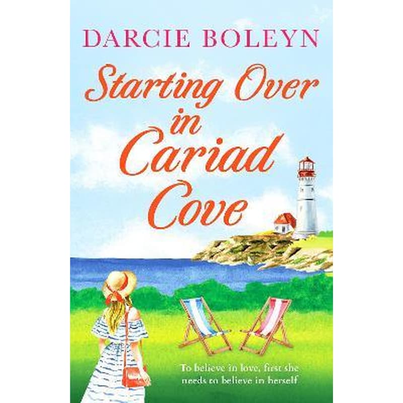 Starting Over in Cariad Cove : A gorgeous romance to make you smile