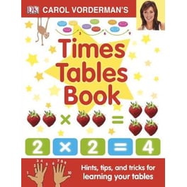 Carol Vorderman's Times Tables Book, Ages 7-11 (Key Stage 2)