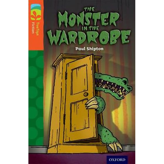 Oxford Reading Tree TreeTops Fiction- Level 13 More Pack A- The Monster in the Wardrobe image 0
