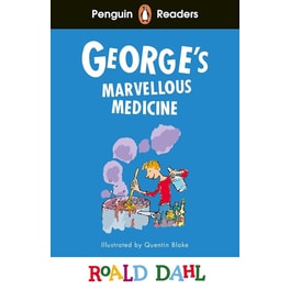 Penguin Readers Level 3: Roald Dahl George's Marvellous Medicine