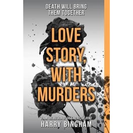 Love Story, With Murders