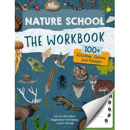 Nature School: The Workbook