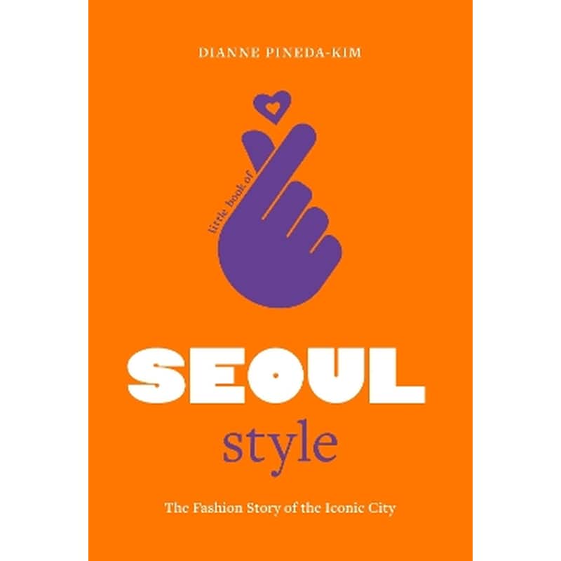 Little Book of Seoul Style