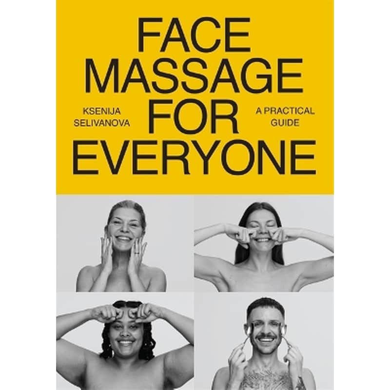 Face Massage for Everyone