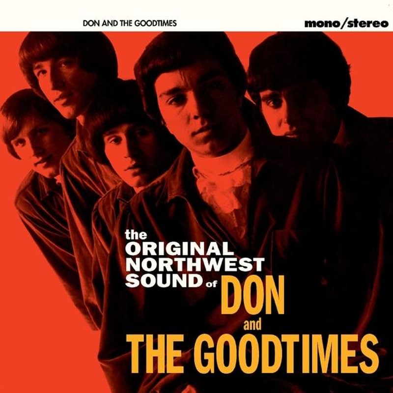 The Pacific Northwest Sound Of Don the Goodtimes