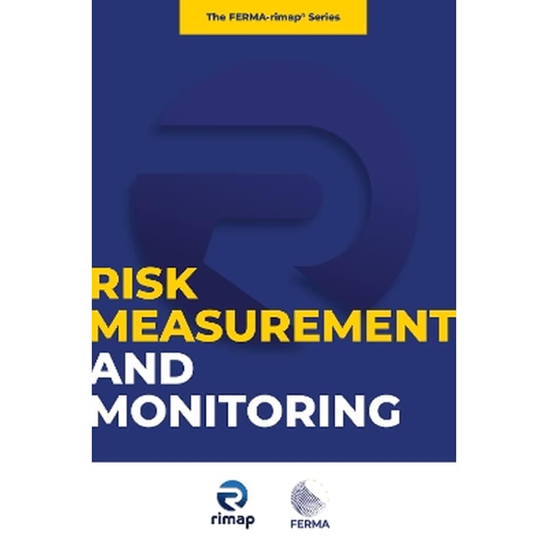 Risk Measurement and Monitoring