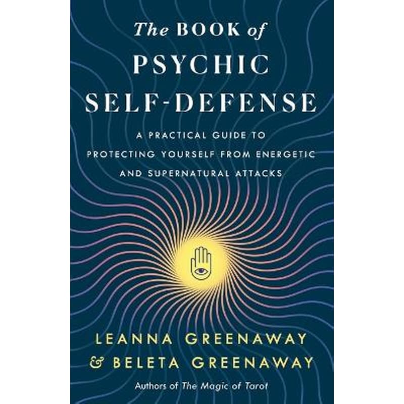 The Book of Psychic Self-Defense