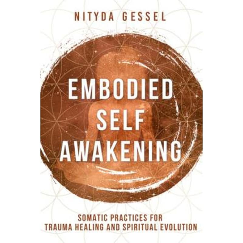 Embodied Self Awakening