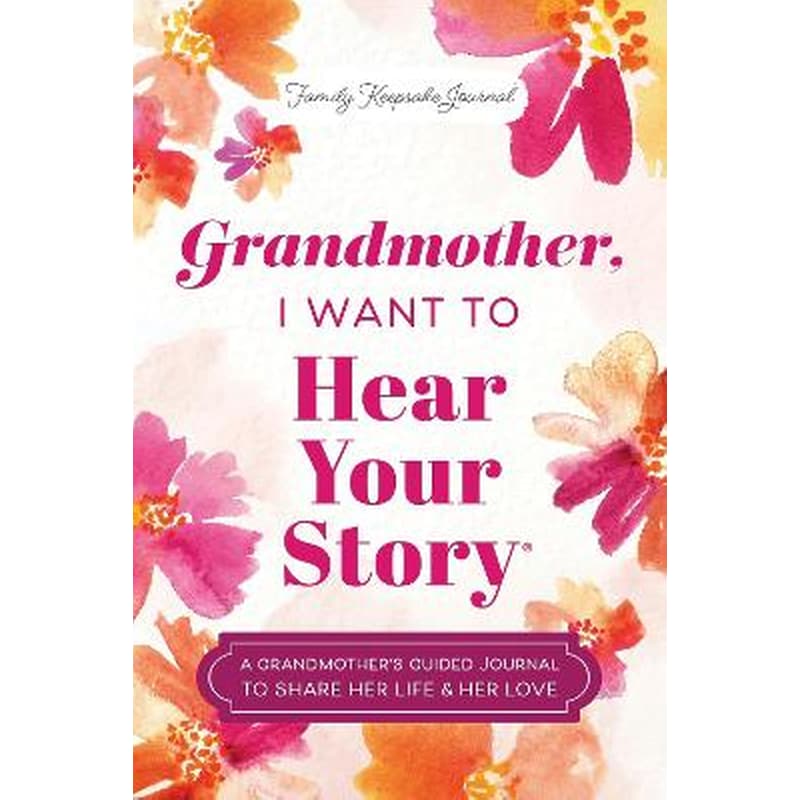 Grandmother, I Want to Hear Your Story
