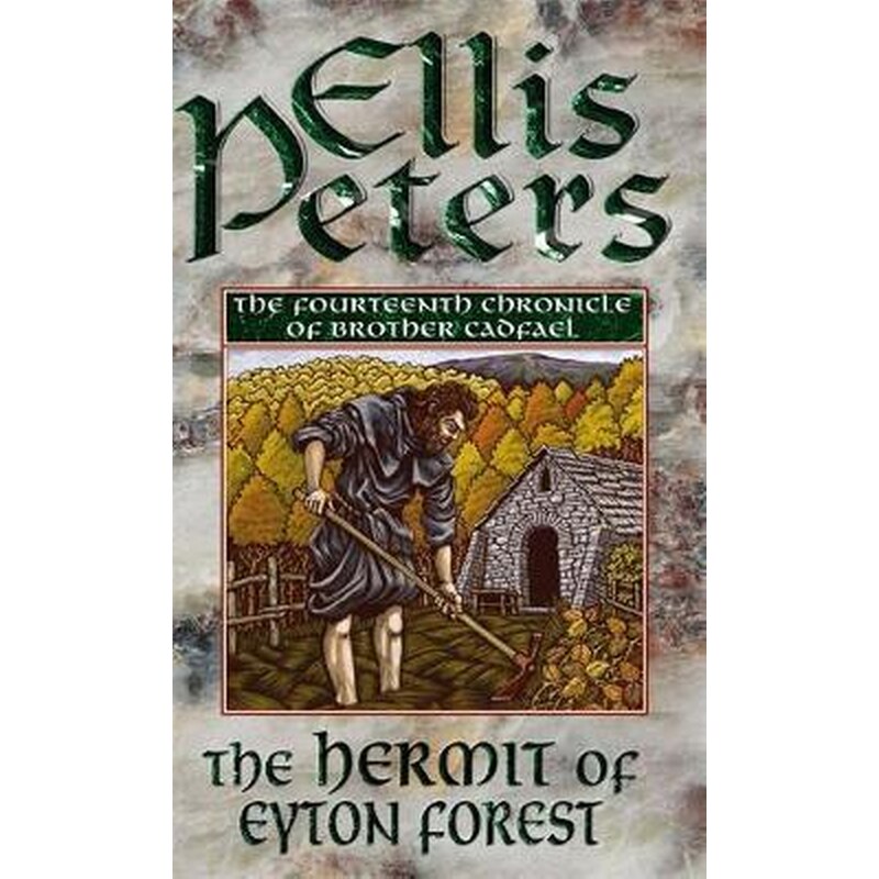 The Hermit Of Eyton Forest