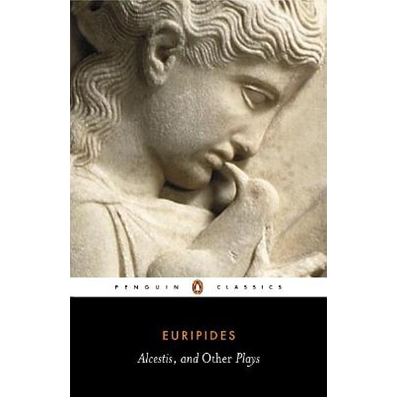 Three Plays "Alcestis","Hippolytus","Iphigenia in Tauris" image 0