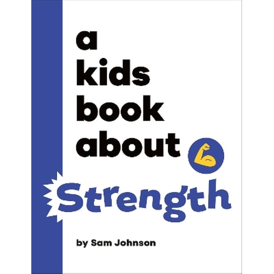 A Kids Book About Strength image 0