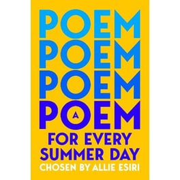 A Poem for Every Summer Day