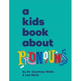 A Kids Book About Pronouns