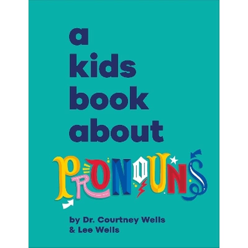 A Kids Book About Pronouns
