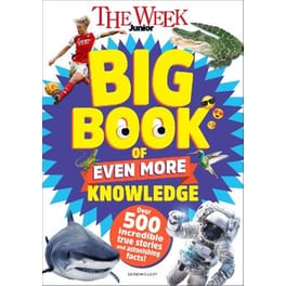The Week Junior Big Book of Even More Knowledge