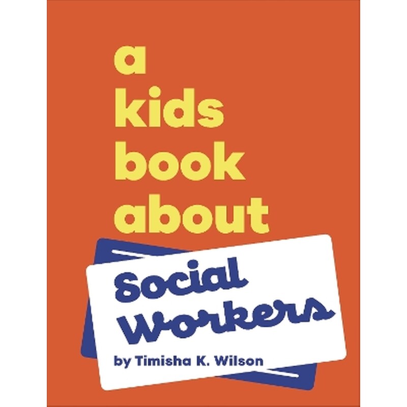 A Kids Book About Social Workers