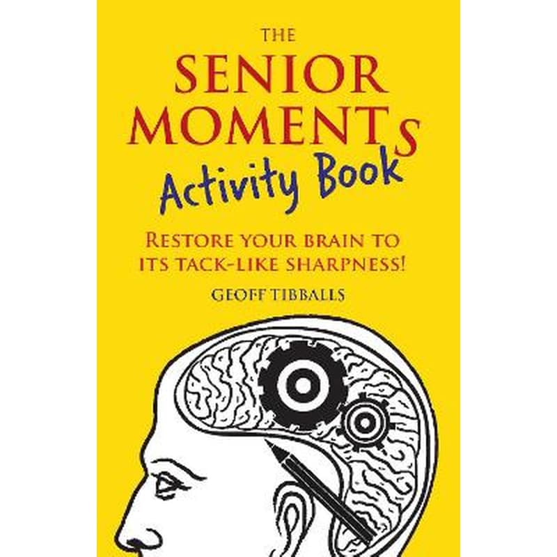 The Senior Moments Activity Book