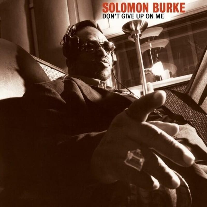 Dont Give Up On Me (20th Anniversary Edition)