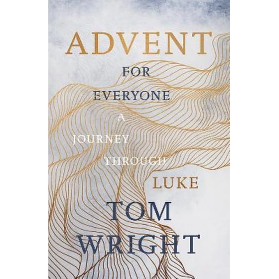 Advent for Everyone (2018): A Journey through Luke image 0