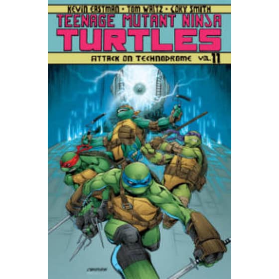 Teenage Mutant Ninja Turtles Volume 11 Attack on Technodrome image 0