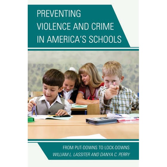 Preventing Violence and Crime in America's Schools image 0