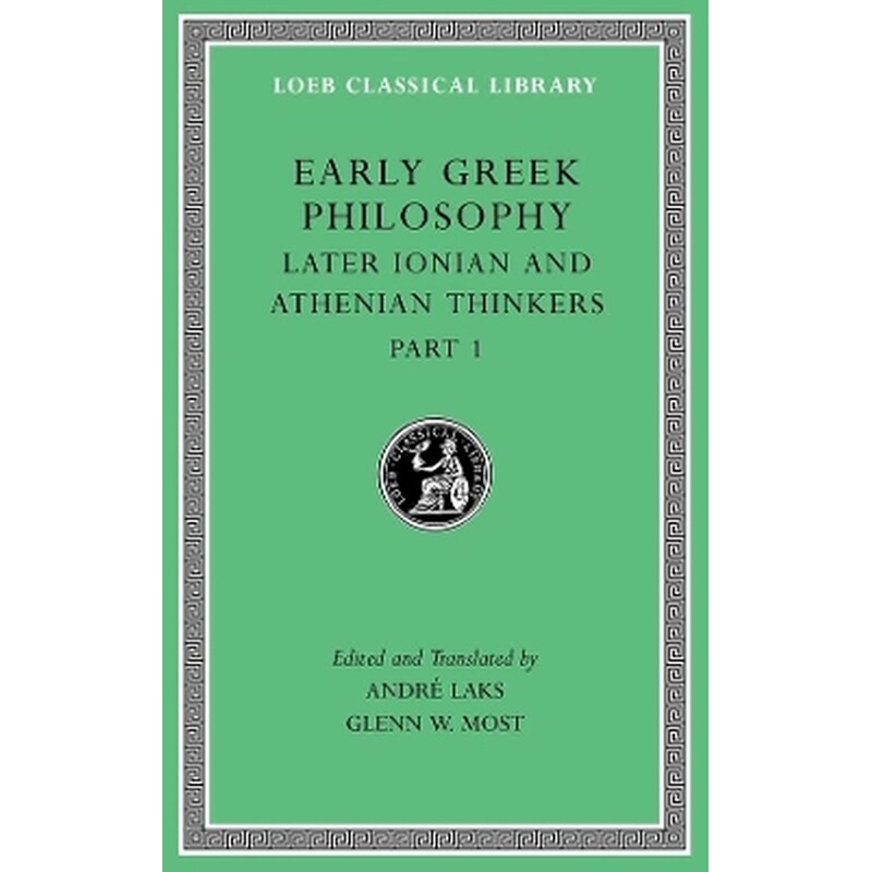 Early Greek Philosophy, Volume VI