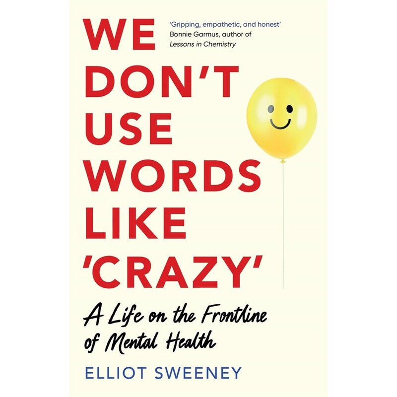 We Dont Use Words Like Crazy