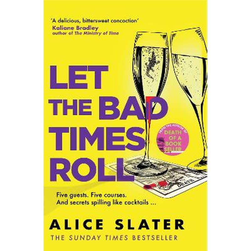 Let the Bad Times Roll