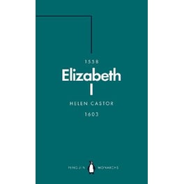 Elizabeth I (Penguin Monarchs)