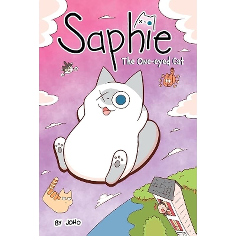 Saphie the One-Eyed Cat Volume 1