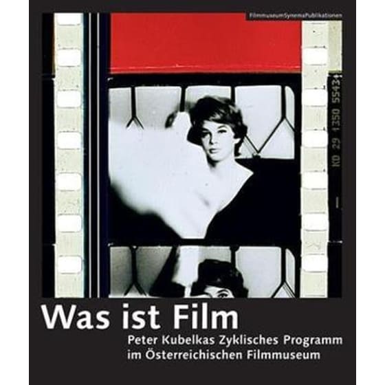 Was ist Film - Peter Kubelkas Zyklisches Programm im OEsterreichischen Filmmuseum image 0