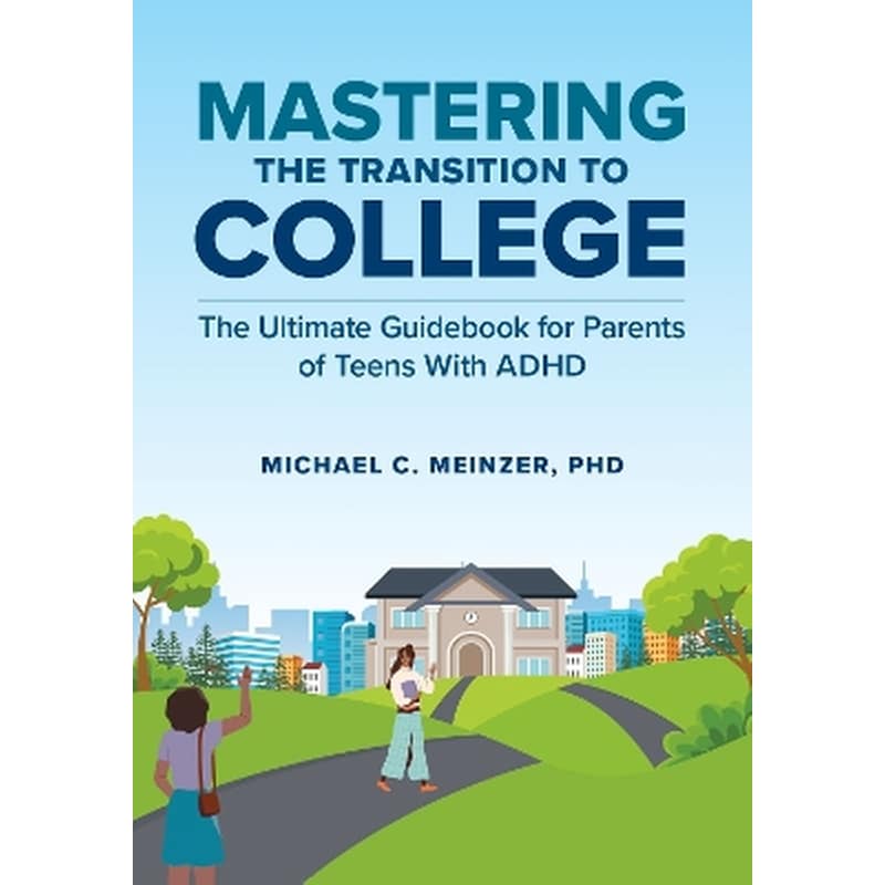 Mastering the Transition to College