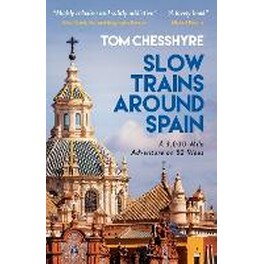 Slow Trains Around Spain