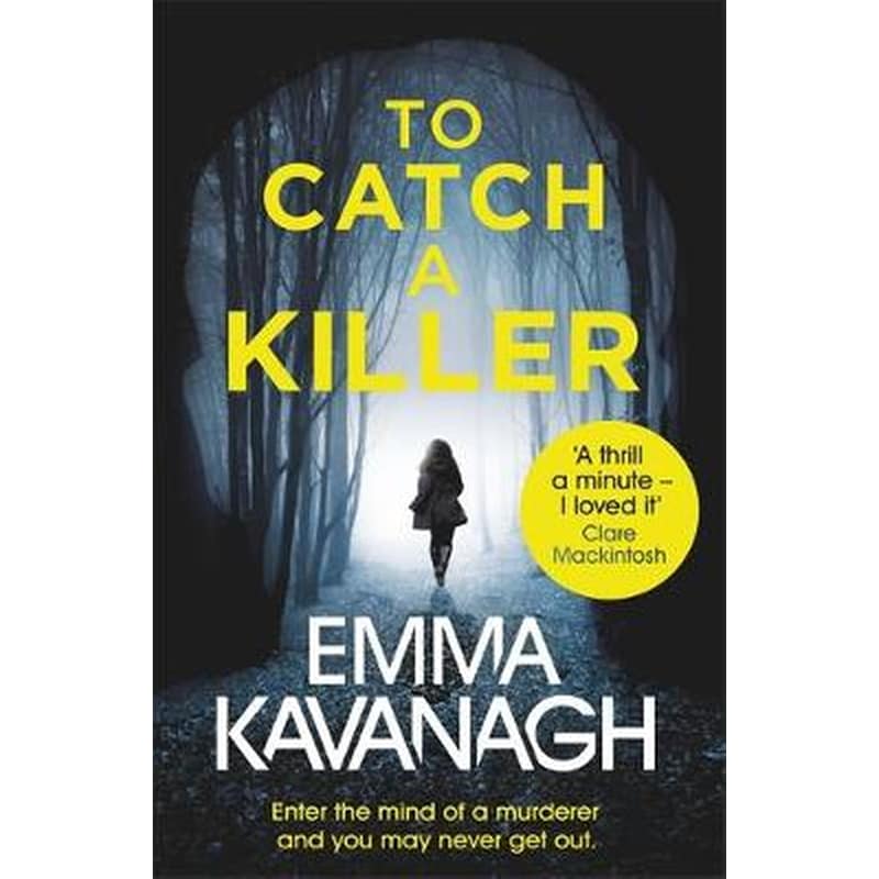 To Catch a Killer