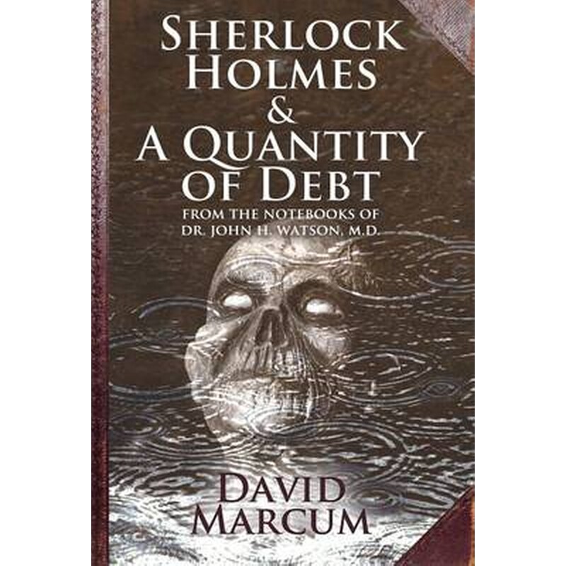 Sherlock Holmes and a Quantity of Debt
