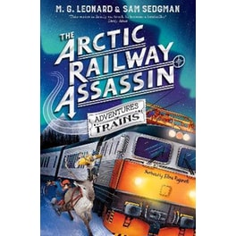 The Arctic Railway Assassin