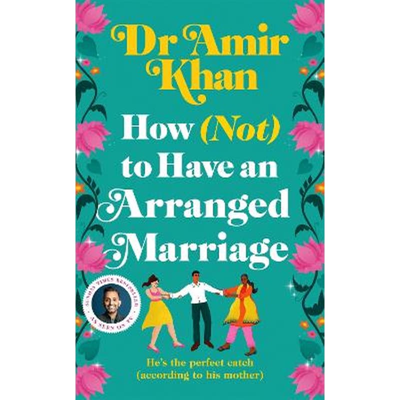 How (Not) to Have an Arranged Marriage