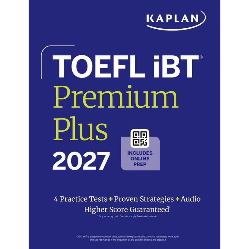 TOEFL iBT Premium Plus 2027 (Kaplan Test Prep)
