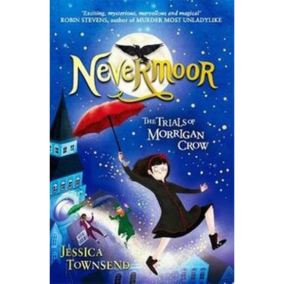 Nevermoor- The Trials of Morrigan Crow image 0