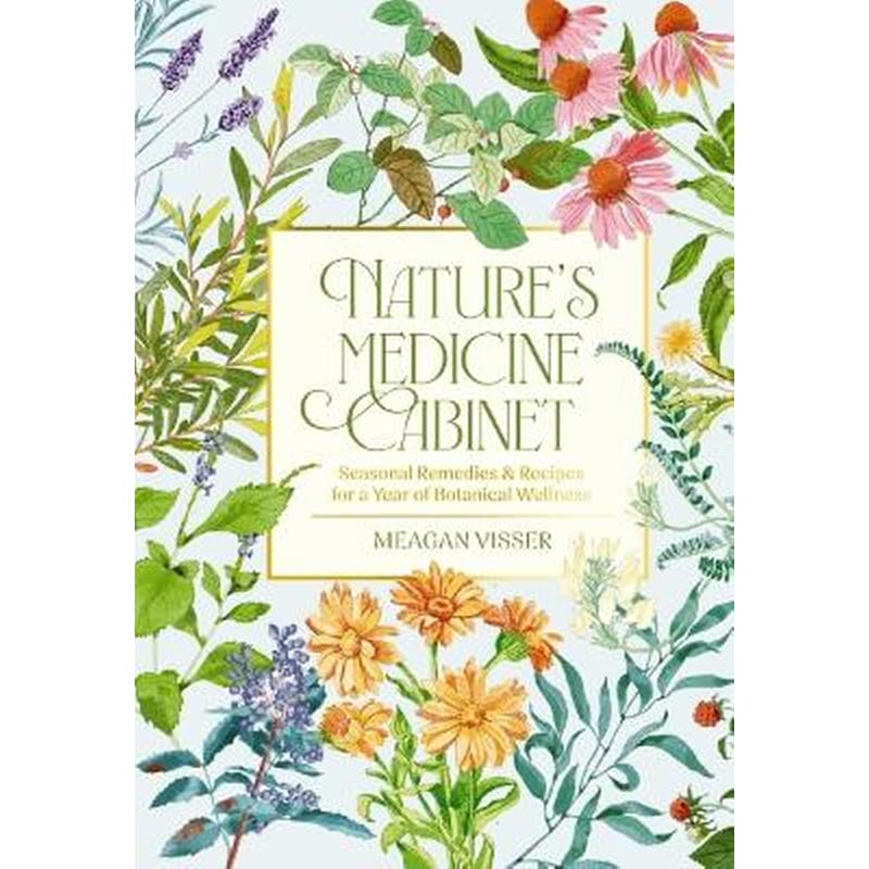 Natures Medicine Cabinet