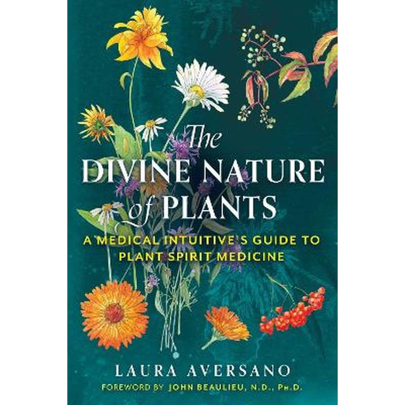 The Divine Nature of Plants